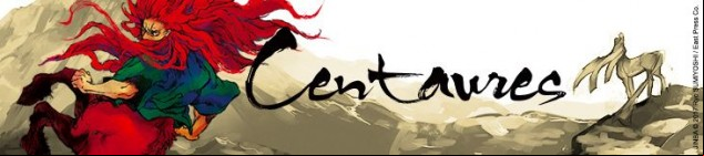 Dossier manga - Centaures