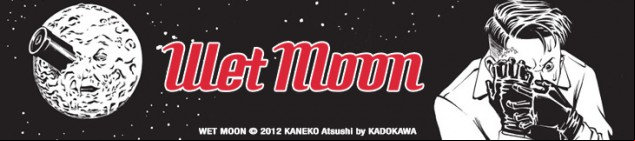 Dossier manga - Wet Moon