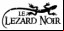 Lézard Noir (le)