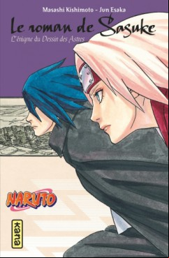 Manga - Manhwa - Naruto - Le roman de Sasuke Retsuden
