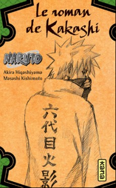 Manga - Manhwa - Naruto - Le roman de Kakashi